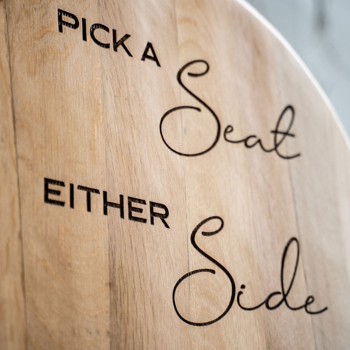 Pick A Seat, Either Side - Personalized Wedding Welcome Sign - Holtz Leather