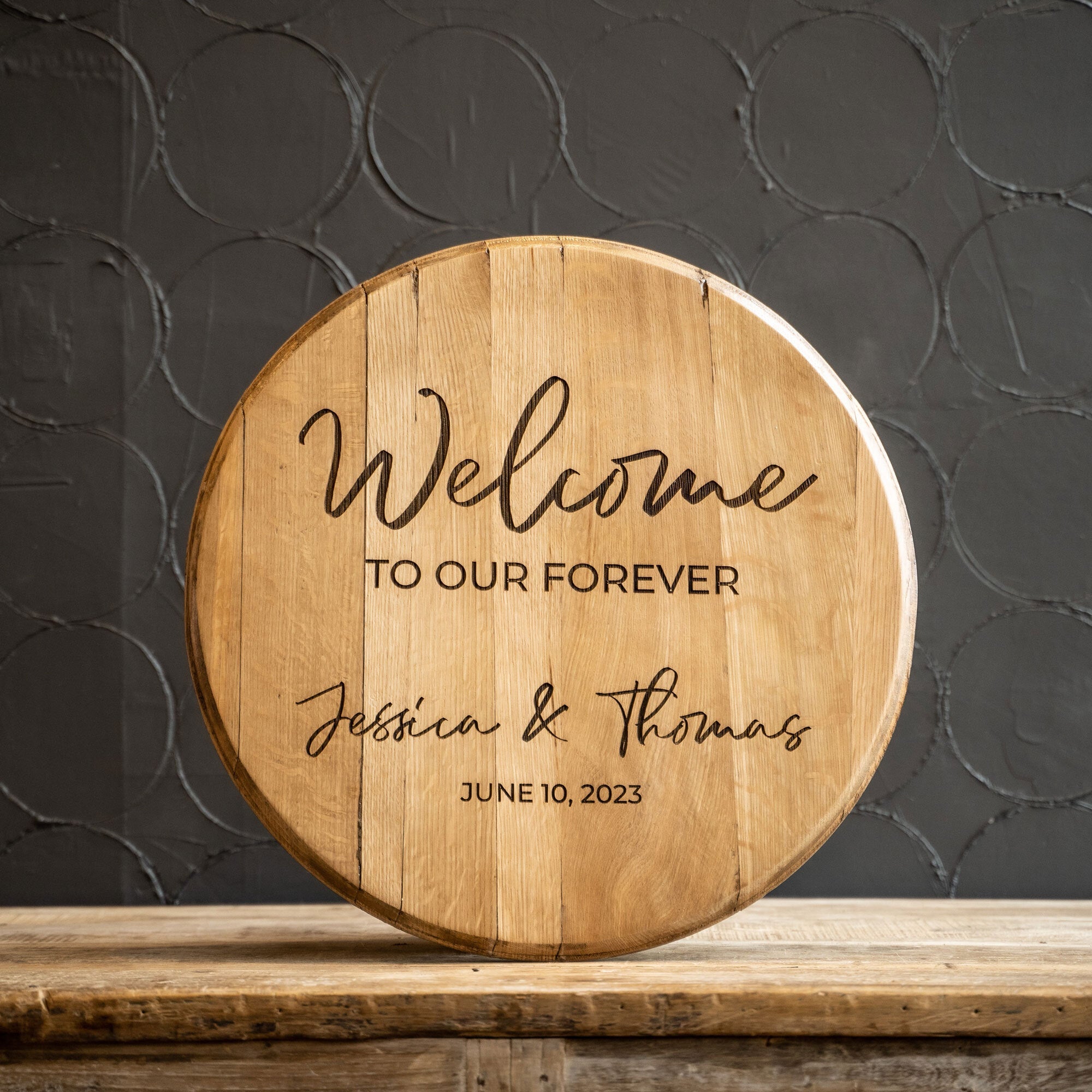 Welcome To Our Forever - Personalized Whiskey Barrel Wedding Welcome Sign - Holtz Leather