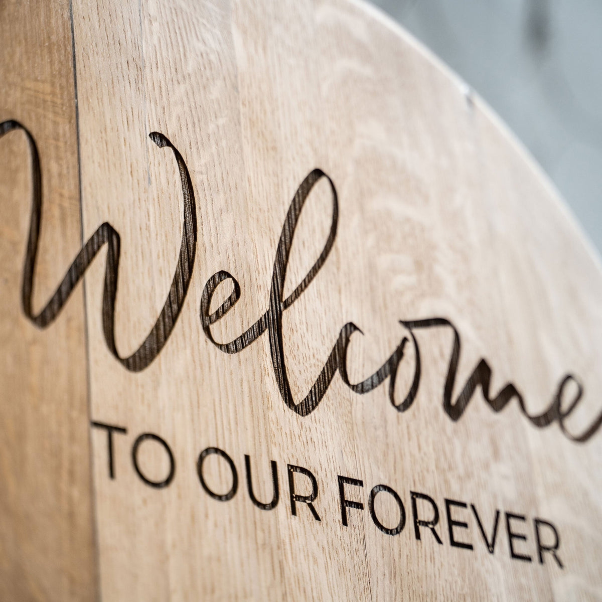 Welcome To Our Forever - Personalized Whiskey Barrel Wedding Welcome Sign - Holtz Leather